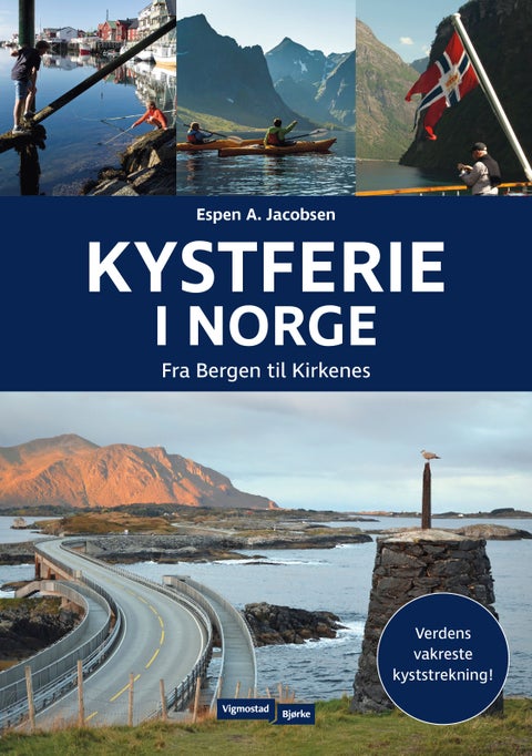 Kystferie i Norge - fra Bergen til Kirkenes