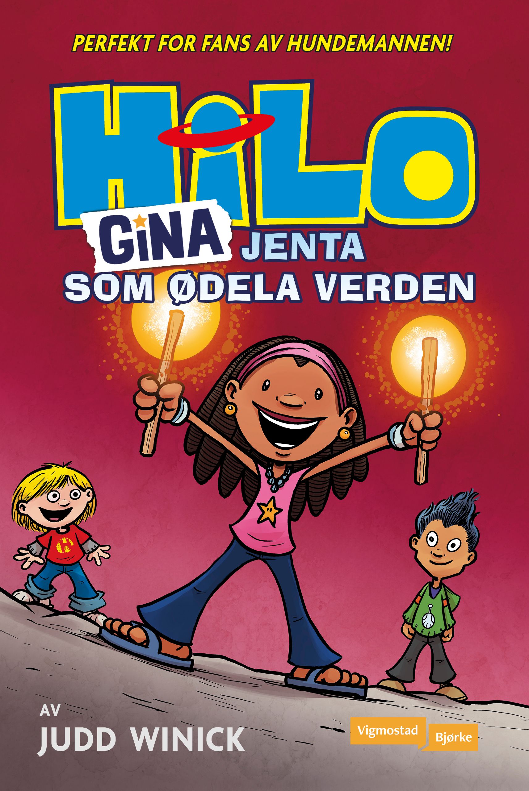 Gina - jenta som ødela verden