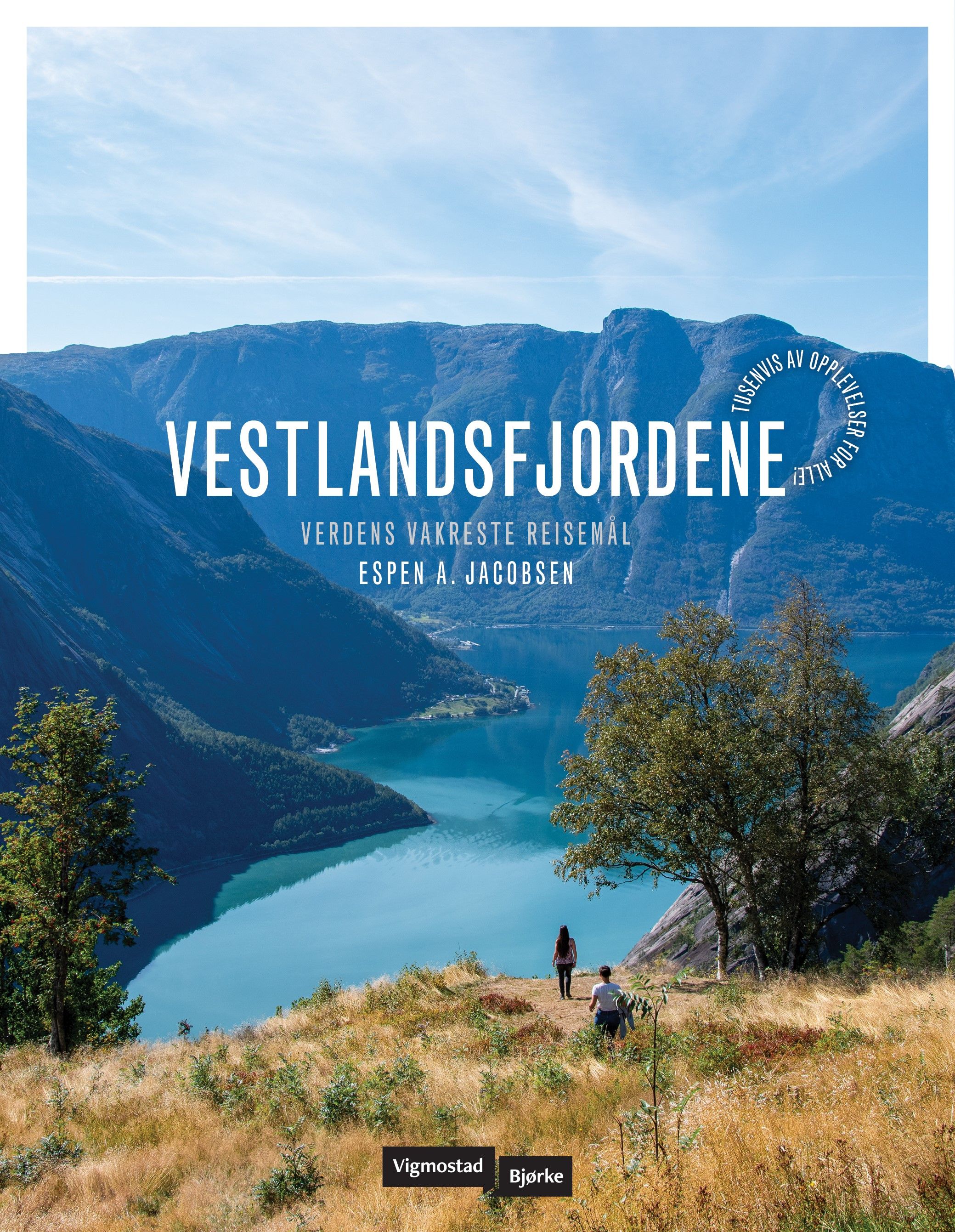 Vestlandsfjordene - verdens vakreste reisemål