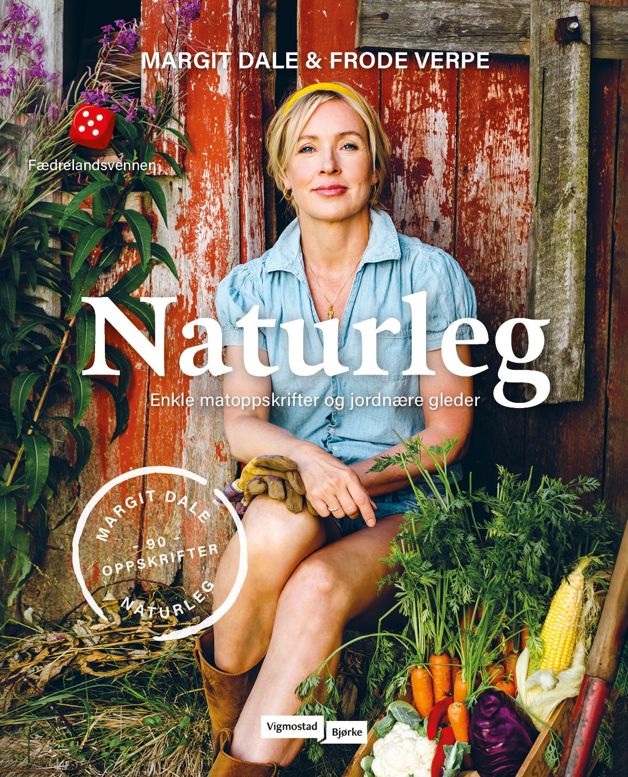 Naturleg - enkle matoppskrifter og jordnære gleder