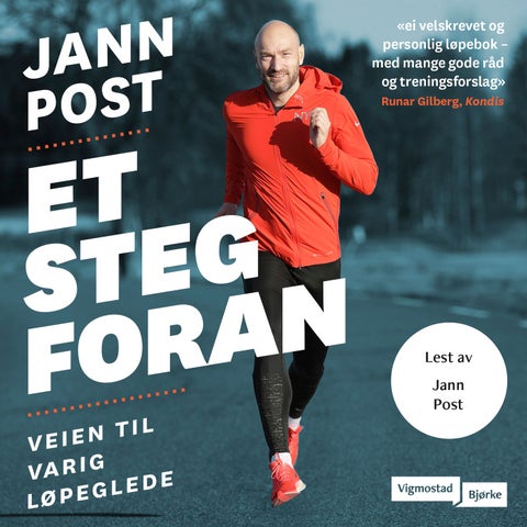 Et steg foran - veien til varig løpeglede