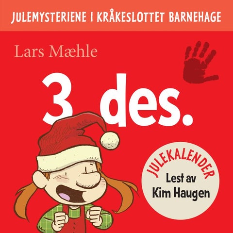 Julemysteriene i Kråkeslottet barnehage - julekalender episode 3