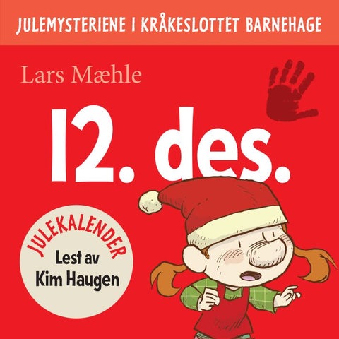 Julemysteriene i Kråkeslottet barnehage - julekalender episode 12