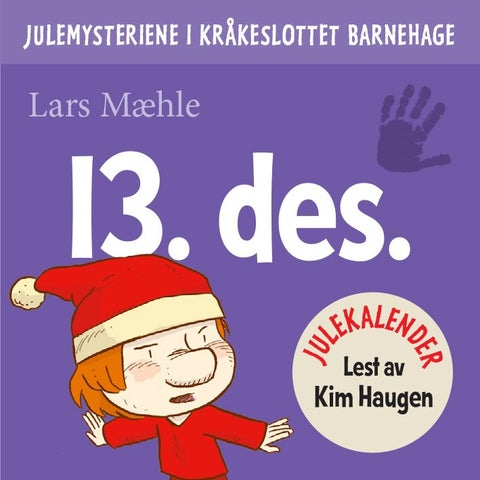 Julemysteriene i Kråkeslottet barnehage - julekalender episode 13