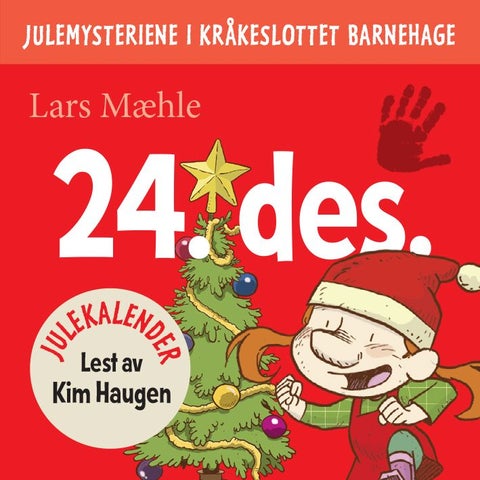 Julemysteriene i Kråkeslottet barnehage - julekalender episode 24