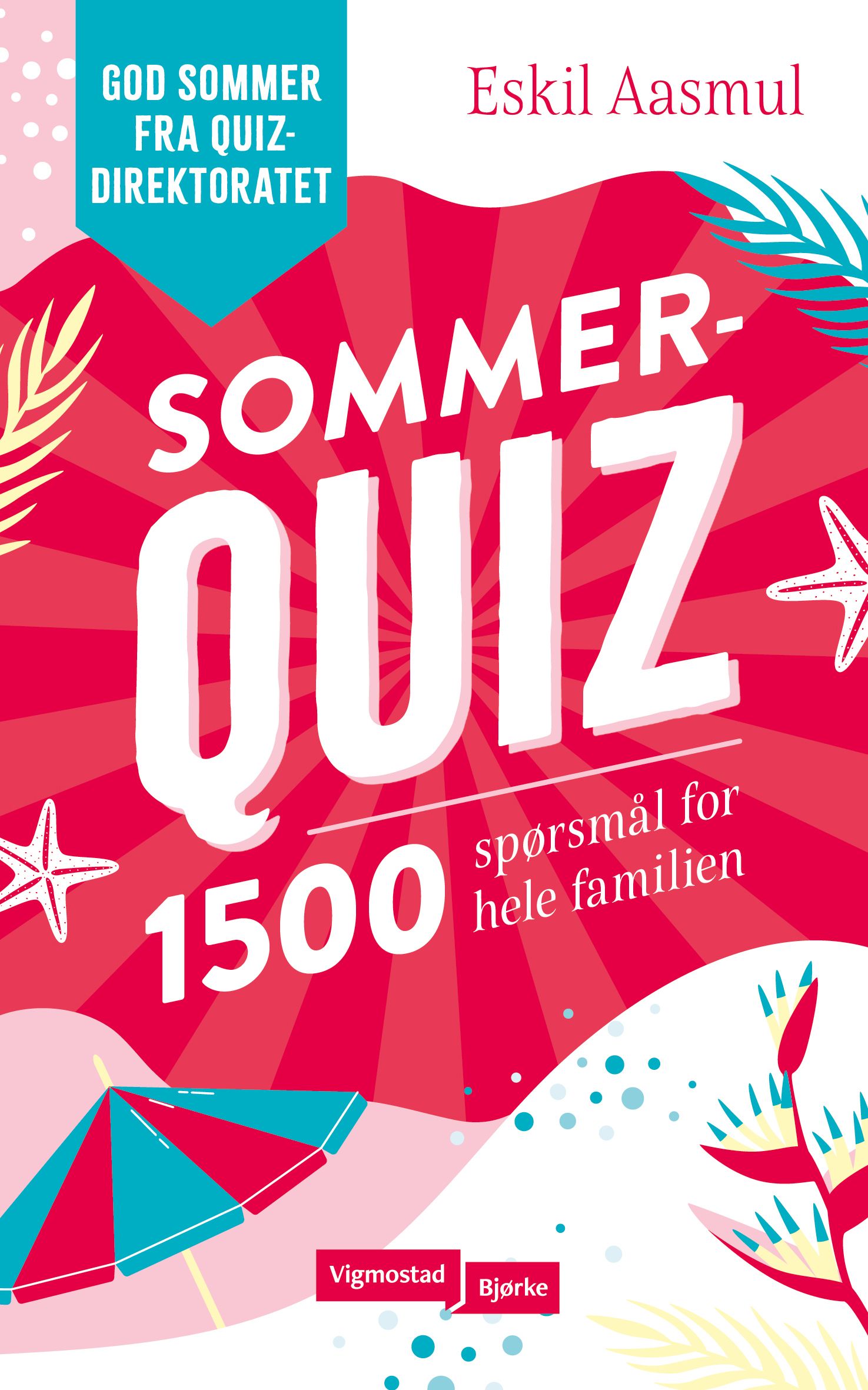 Sommerquiz - 1500 spørsmål for hele familien