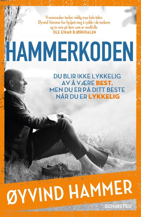 Hammerkoden - du blir ikke lykkelig av å være best, men du er på ditt beste når du er lykkelig