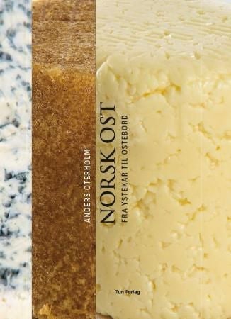 Norsk ost - fra ystekar til ostebord