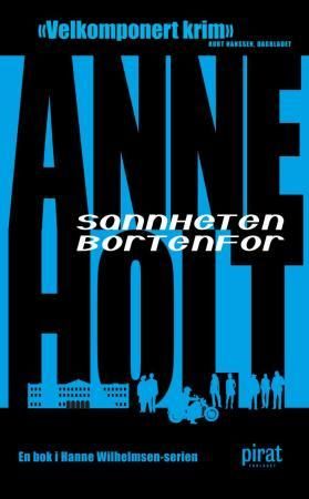 Sannheten bortenfor - en Hanne Wilhelmsen-roman