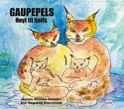 Gaupepels - høyt til fjells