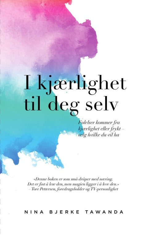 I kjærlighet til deg selv