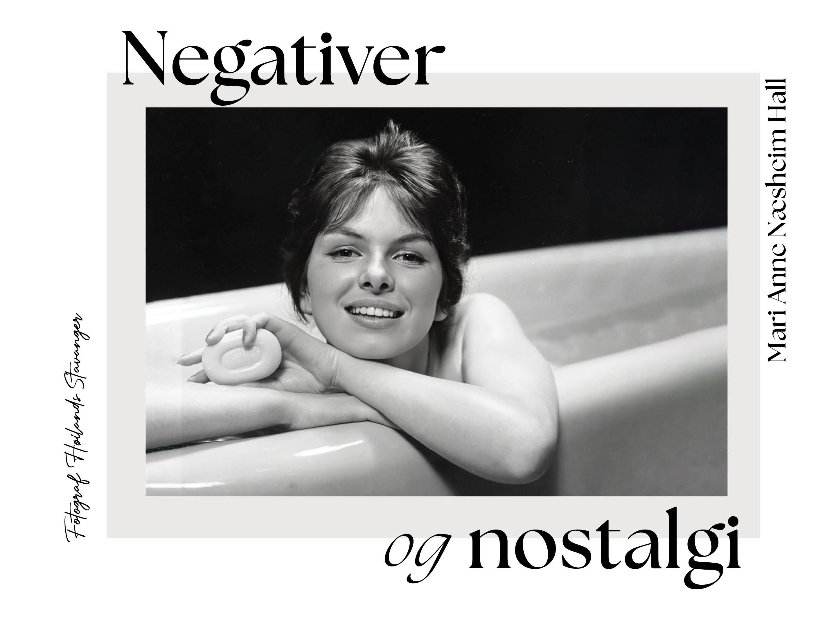 Negativer og nostalgi - fotograf Høilands Stavanger