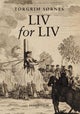 Liv for liv