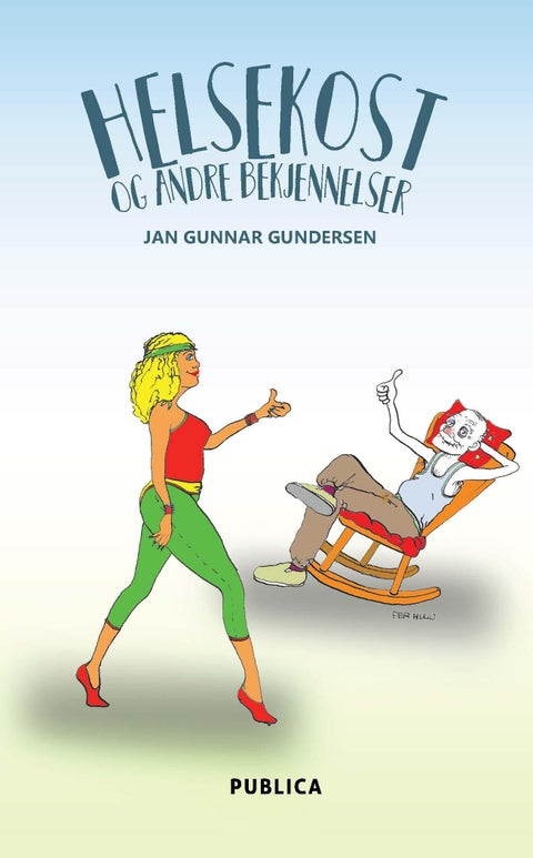 Helsekost og andre bekjennelser