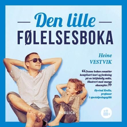 Den lille følelsesboka - om å ta barns følelser på alvor