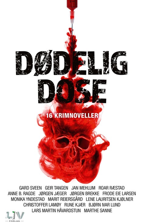 Dødelig dose - krimnoveller