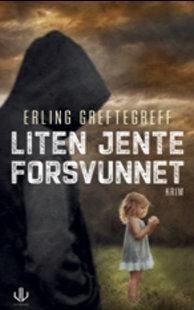 Liten jente forsvunnet - kriminalroman