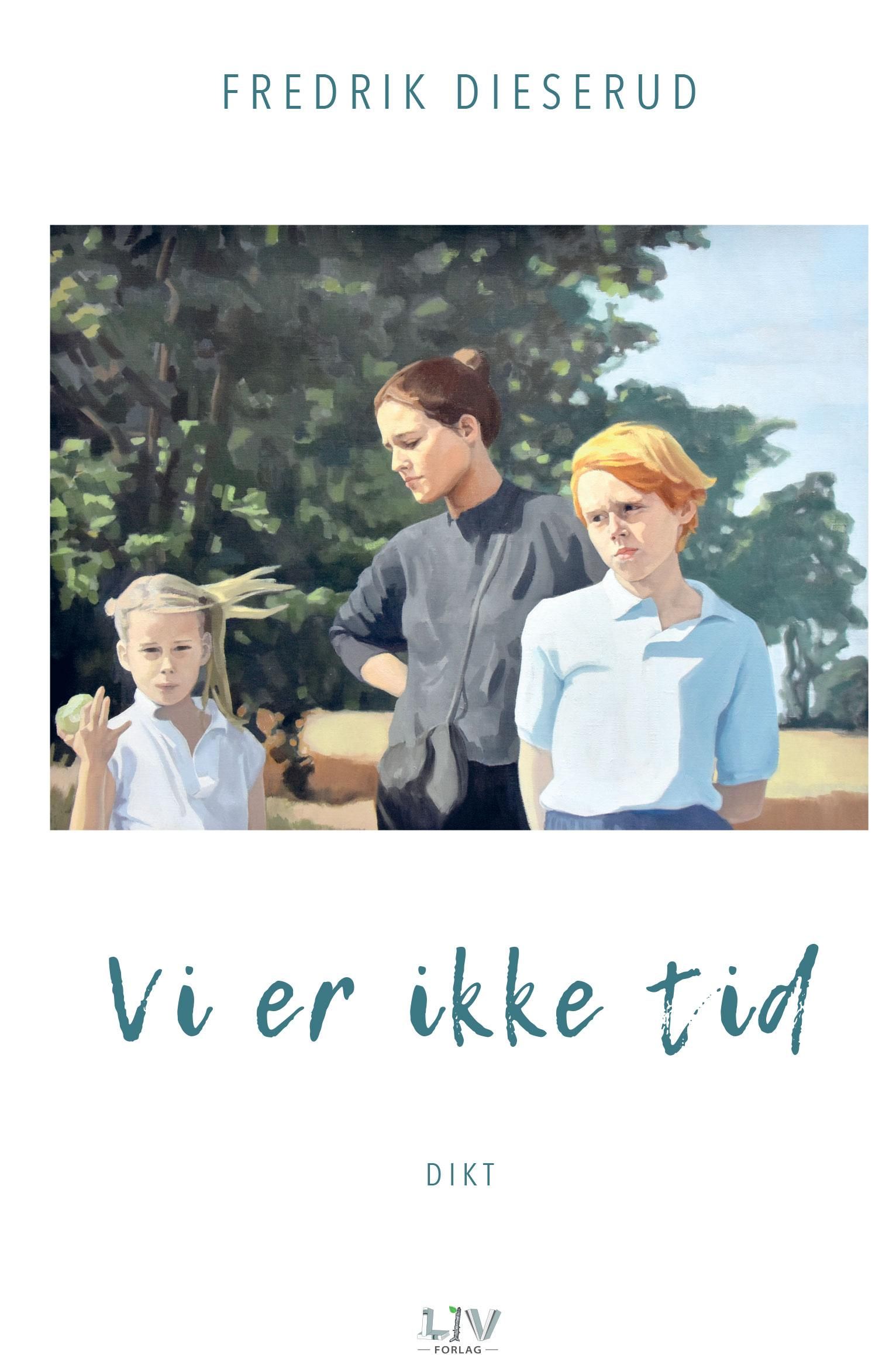 Vi er ikke tid - dikt