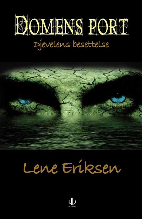 Domens port - Djevelens besettelse