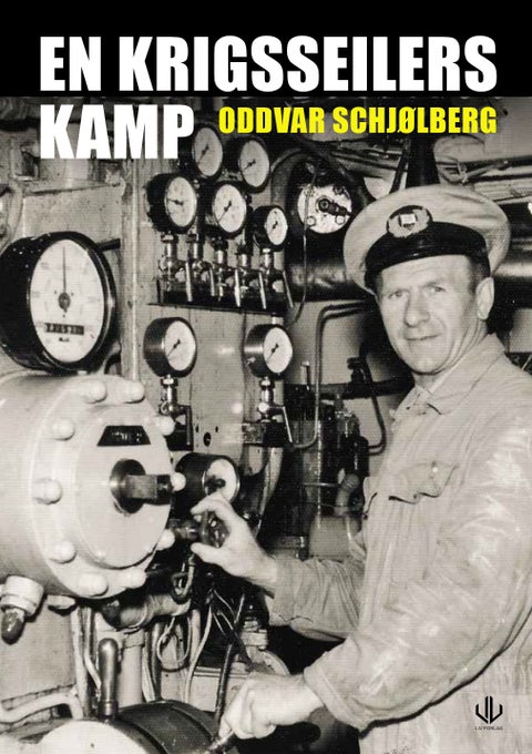 En krigsseilers kamp - Norman Bendix Johannesen forteller sin utrolige historie