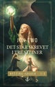 Det står skrevet i tre steiner