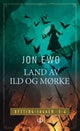 Land av ild og mørke
