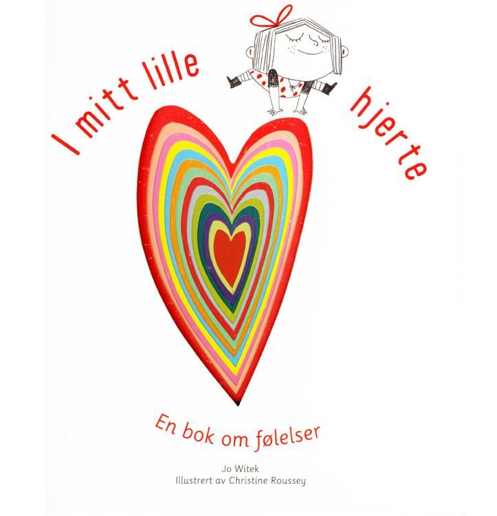 I mitt lille hjerte - en bok om følelser