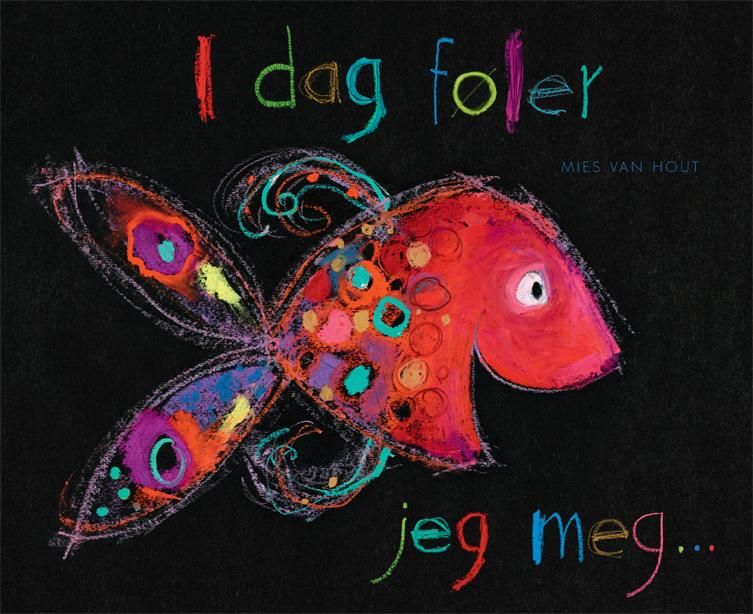 Idag føler jeg meg...