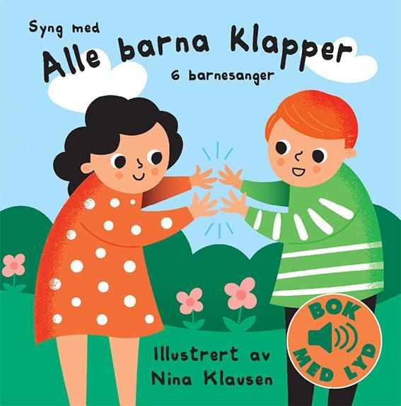 Syng med Alle barna klapper - 6 barnesanger