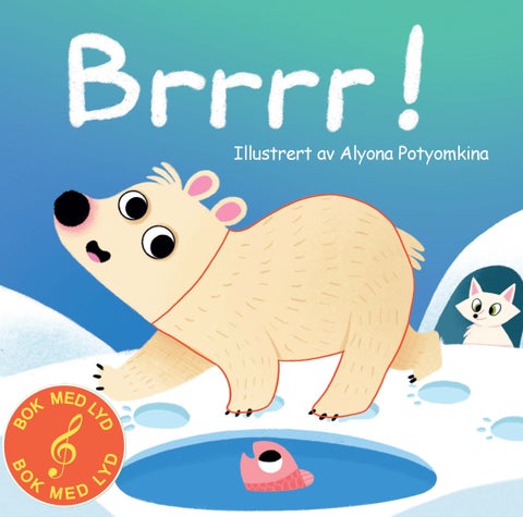 Brrrr! - bok med lyd