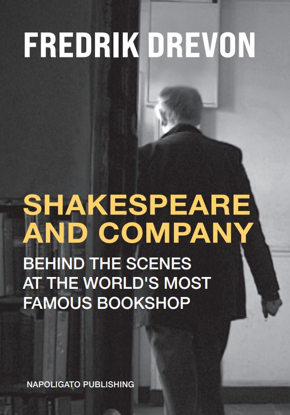Shakespeare and Company - behind the scenes at the world's most famous bookshop