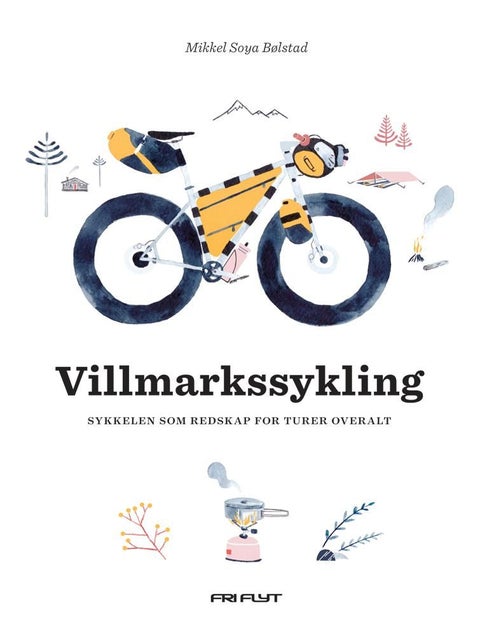 Villmarkssykling - sykkelen som redskap for turer overalt