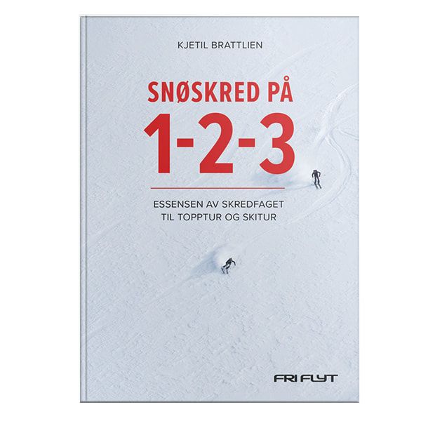 Snøskred på 1-2-3 - essensen av skredfaget til topptur og skitur