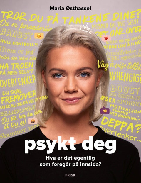 Psykt deg - hva er det egentlig som foregår på innsida?