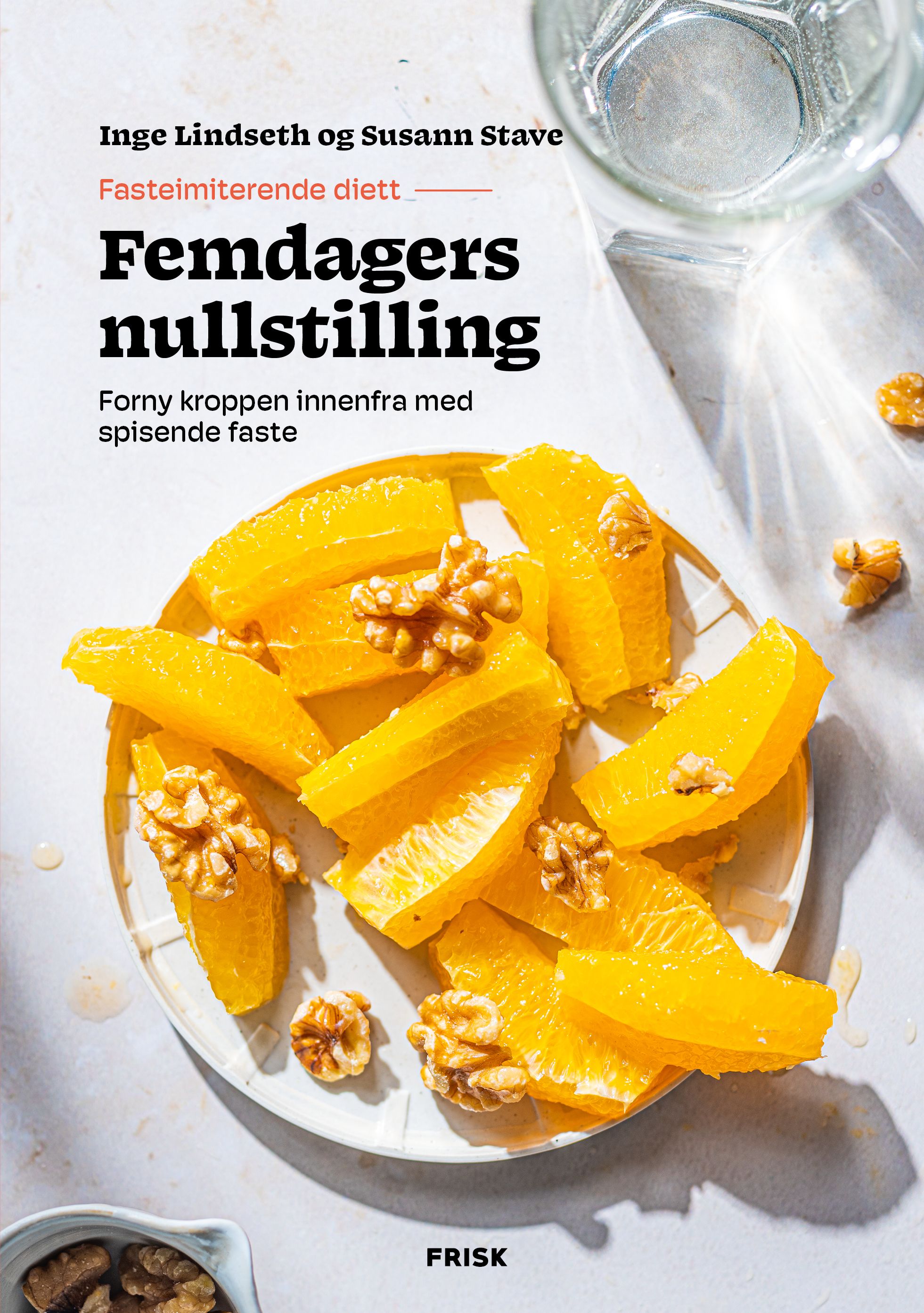 Femdagers nullstilling - fasteimiterende diett
