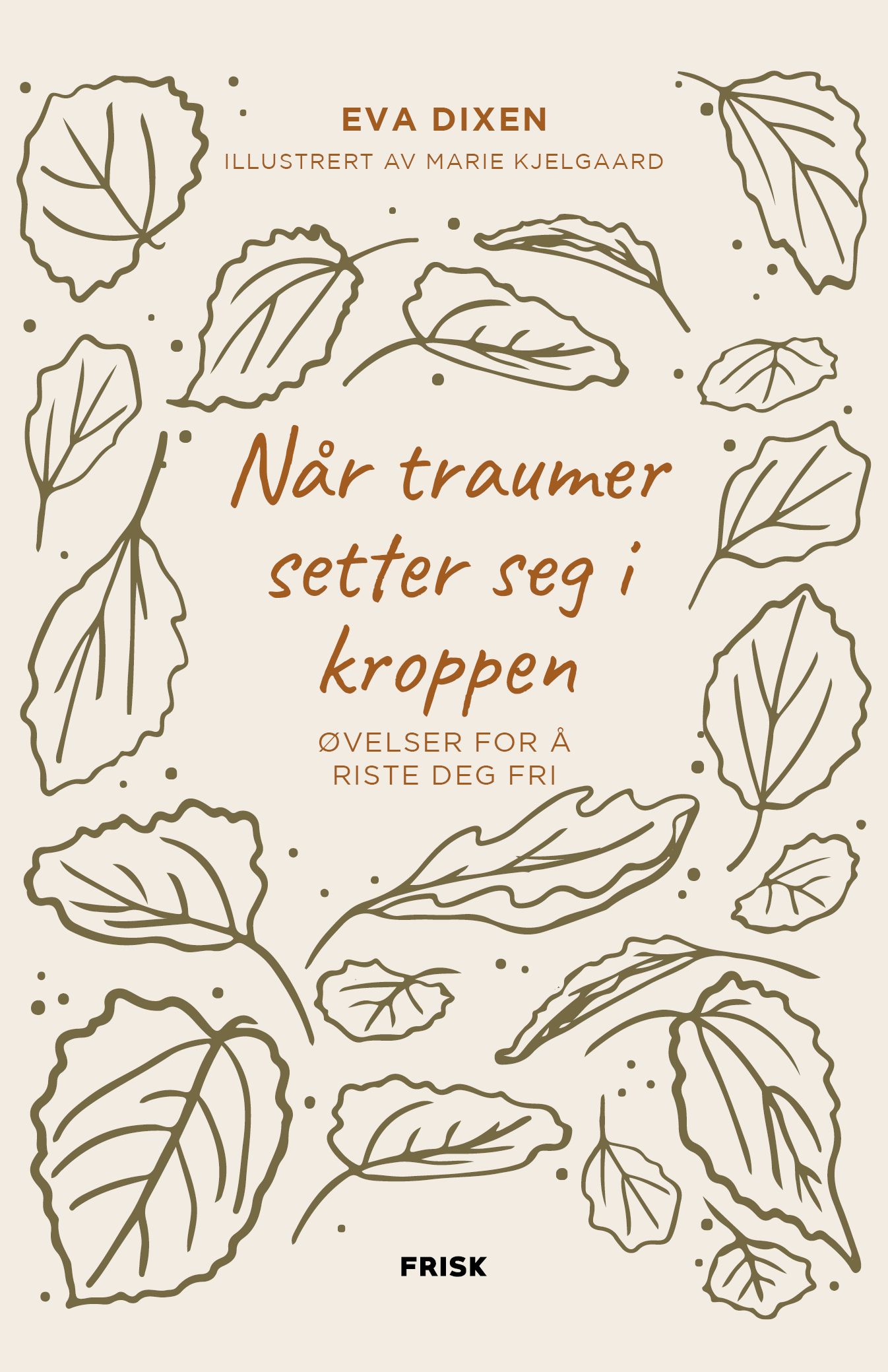 Når traumer setter seg i kroppen - øvelser for å riste deg fri