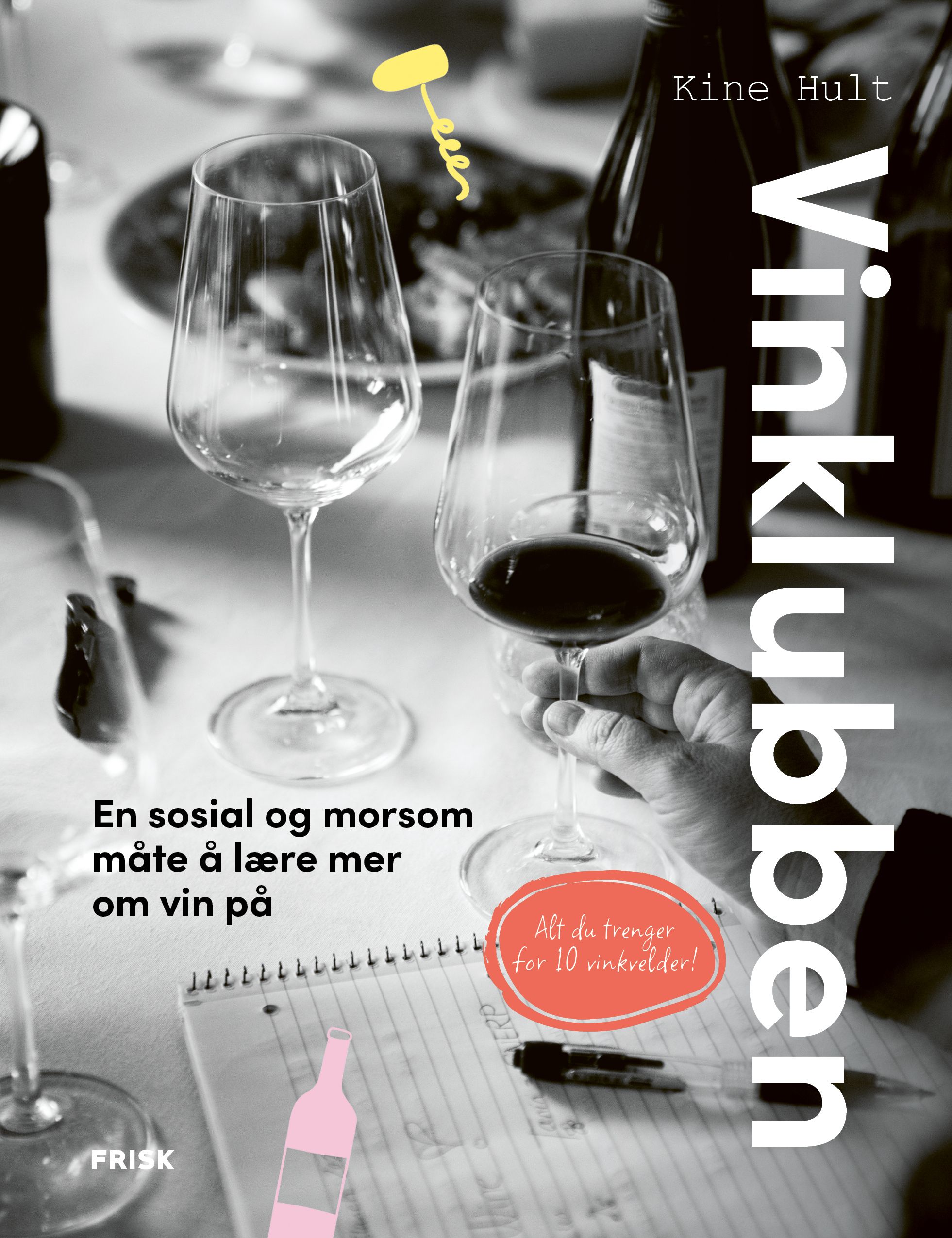 Vinklubben - en sosial og morsom måte å lære mer om vin på