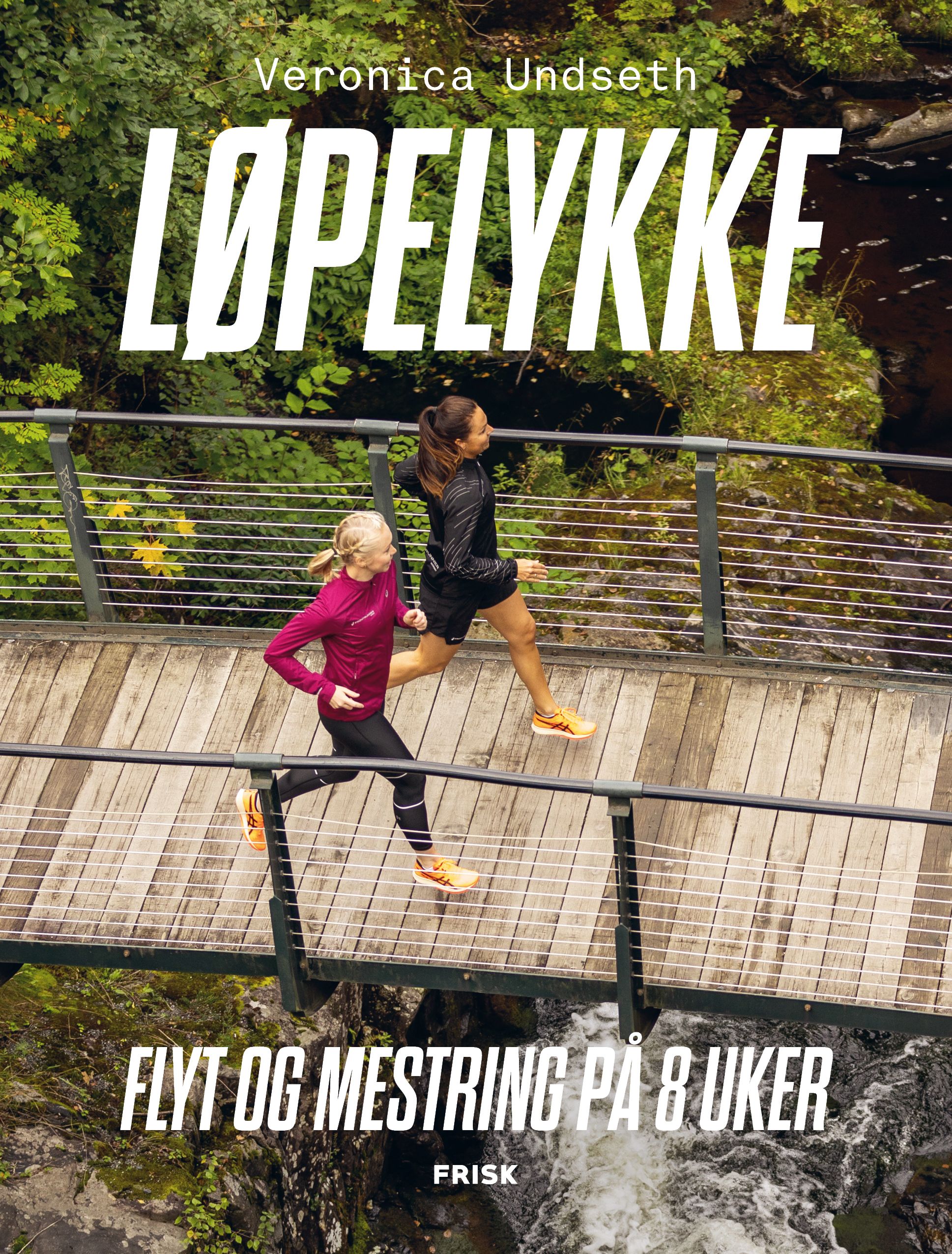 Løpelykke - flyt og mestring på 8 uker