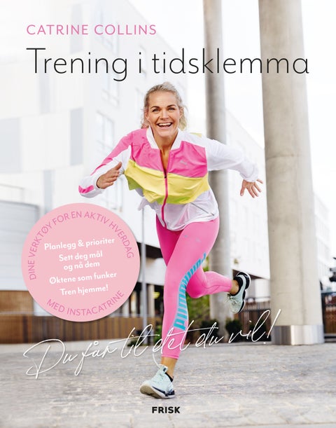 Trening i tidsklemma - du får til det du vil!