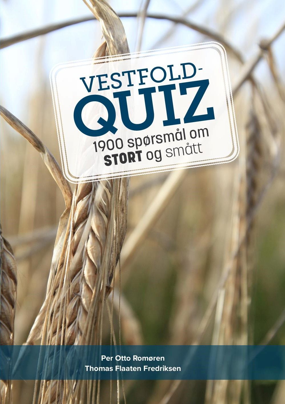 Vestfoldquiz - 1900 spørsmål om stort og smått