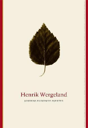 Jordens elskende hjerter - dikt i utvalg