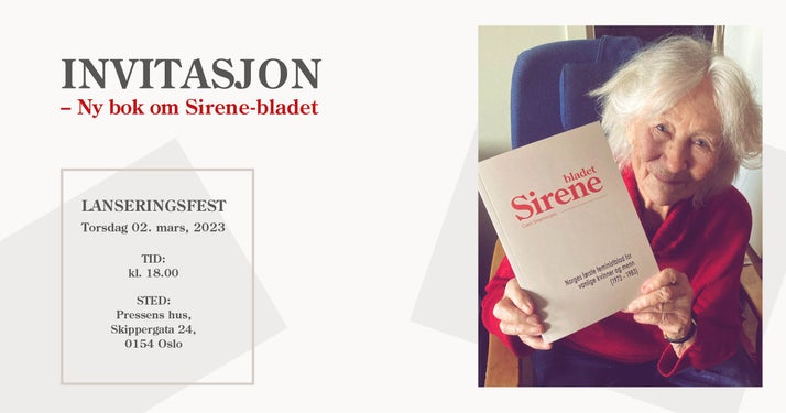 Bladet Sirene - Norges første feministblad for vanlige kvinner og menn (1973 - 1983)