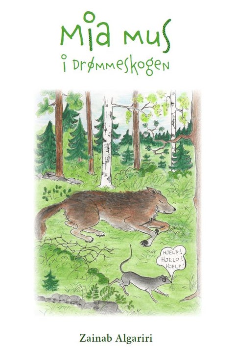 Mia Mus i drømmeskogen