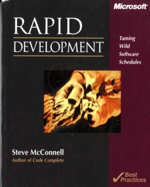 Rapid Development - taming wild software schedules