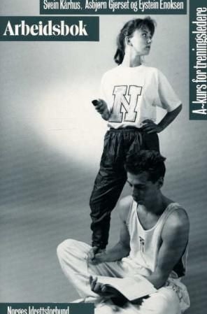 Arbeidsbok - A-kurs for treningsledere