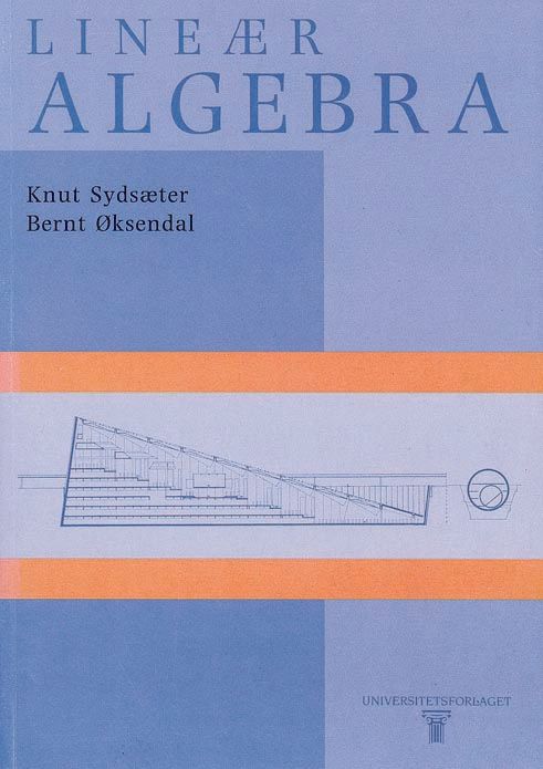 Lineær algebra - med en innføring i lineær programmering