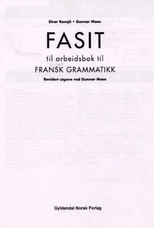 Fransk grammatikk - fasit til arbeidsbok