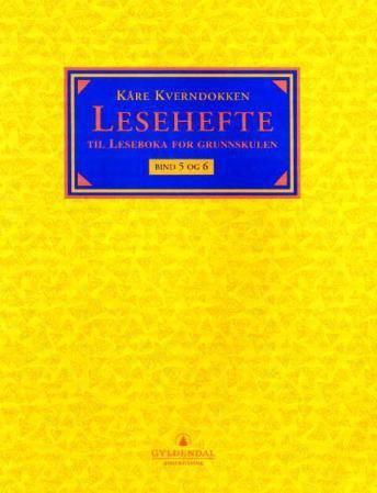 Leseboka for grunnskulen. Bd. 5 og 6 - lesehefte