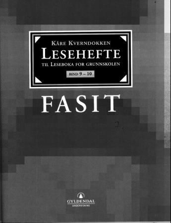 Leseboka for grunnskolen. Bd. 9 og 10 - lesehefte : fasit
