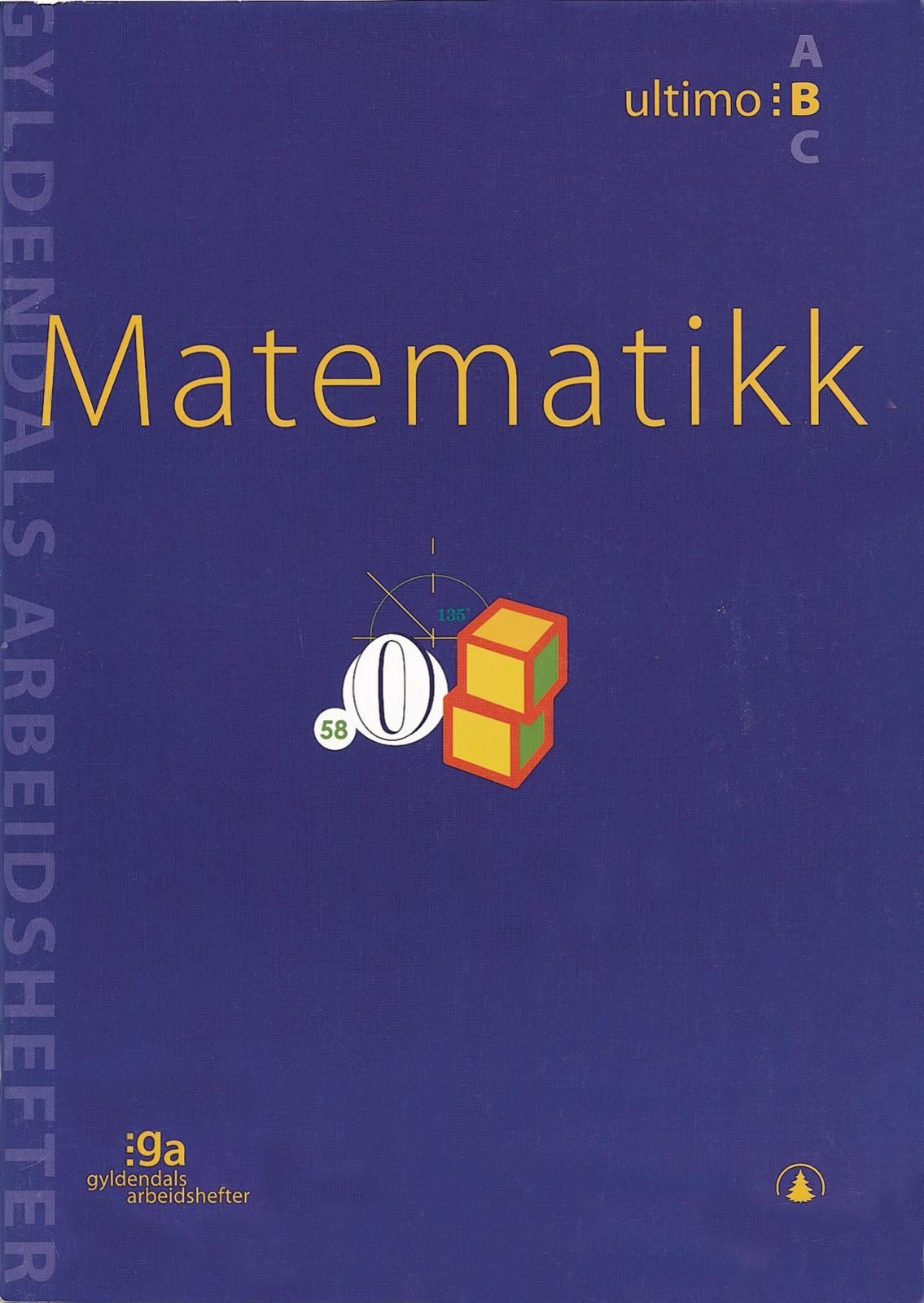 Matematikk - ultimo B : pakke med 5 arbeidshefter og 1 fasit